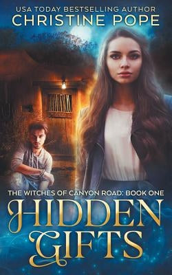 Hidden Gifts by Pope, Christine