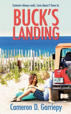 Buck's Landing by Garriepy, Cameron D.