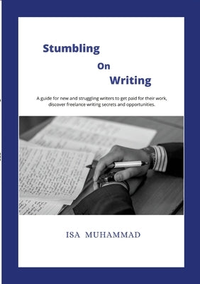 Stumbling on Writing by Muhammad, Isa