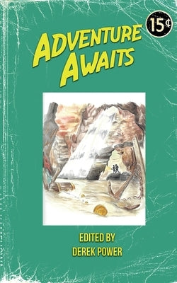 Adventure Awaits: Volume 3 by Jarvis, Shelly