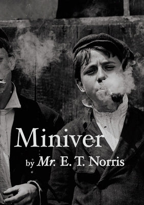 Miniver by Norris, Eric