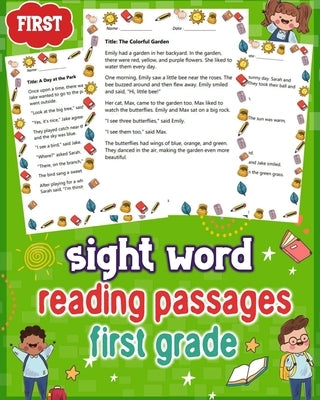 Sight Word Reading Passages for First Grade: Explore Engaging Sight Word Reading Passages for First Graders - Boost Literacy Skills with Fun Stories! by Hutchinson, Donald B.