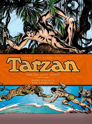 Tarzan - And the Lost Tribes (Vol. 4) by Hogarth, Burne