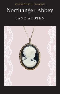 Northanger Abbey by Austen, Jane