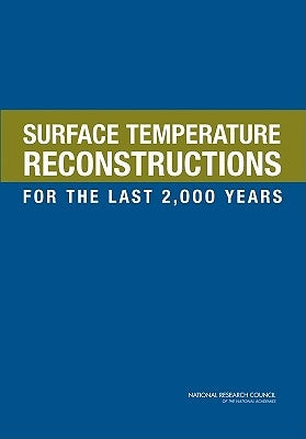 Surface Temperature Reconstructions for the Last 2,000 Years by National Research Council