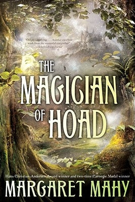 The Magician of Hoad by Mahy, Margaret