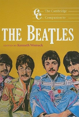 The Cambridge Companion to the Beatles by Womack, Kenneth