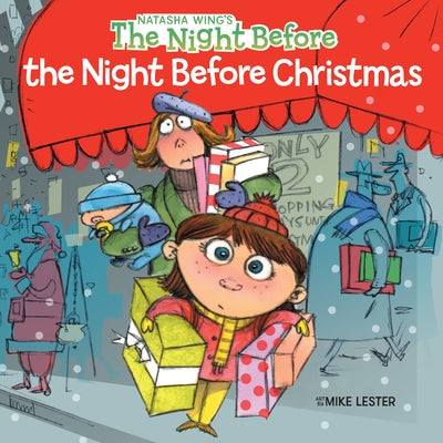 The Night Before the Night Before Christmas by Wing, Natasha