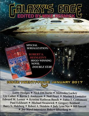 Galaxy's Edge Magazine: Issue 24, January 2017 (Serialization Special: Heinlein's Hugo-winning Double Star) by Resnick, Mike