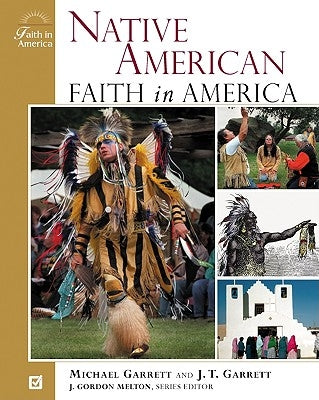 Native-American Faith in America by Melton, J. Gordon