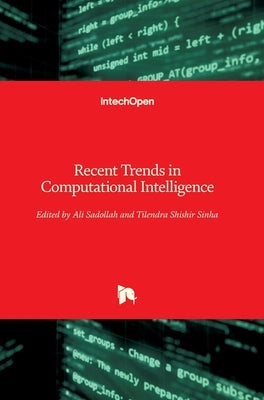 Recent Trends in Computational Intelligence by Sadollah, Ali