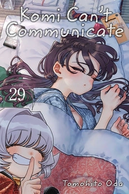 Komi Can't Communicate, Vol. 29 by Oda, Tomohito