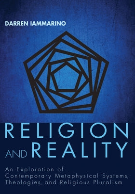 Religion and Reality by Iammarino, Darren