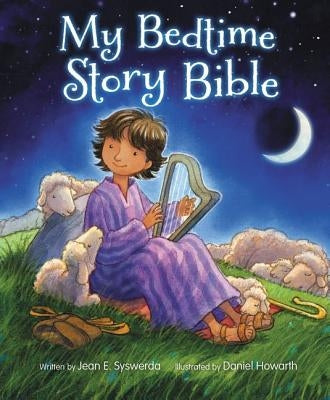 My Bedtime Story Bible by Syswerda, Jean E.