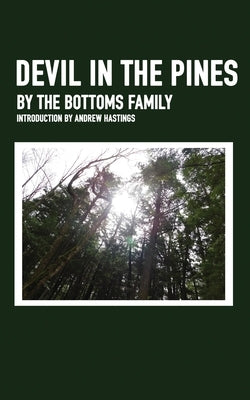 Devil in the Pines by Stevens, Bob