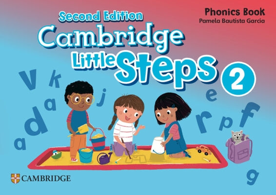 Cambridge Little Steps Level 2 Phonics Book by García, Pamela Bautista