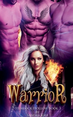 Warrior by Kaye, Sandra