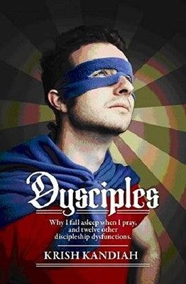 Dysciples by Kandiah, Krish