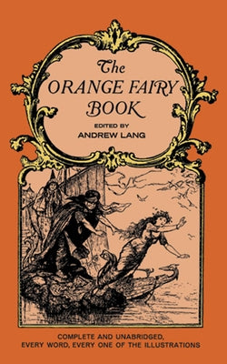 The Orange Fairy Book by Lang, Andrew