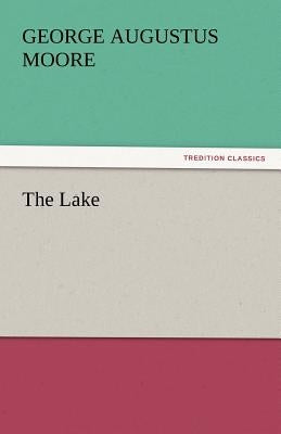 The Lake by Moore, George Augustus