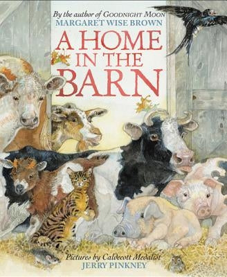 A Home in the Barn by Brown, Margaret Wise