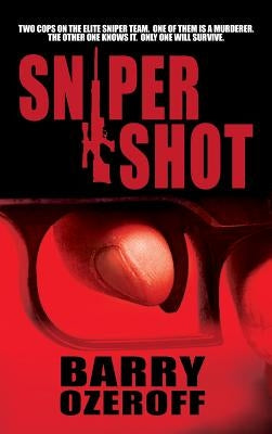 Sniper Shot by Ozeroff, Barry