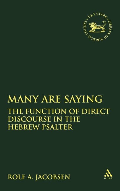 Many Are Saying by Jacobsen, Rolf A.