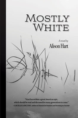 Mostly White by Hart, Alison
