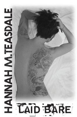 Laid Bare by Teasdale, Hannah