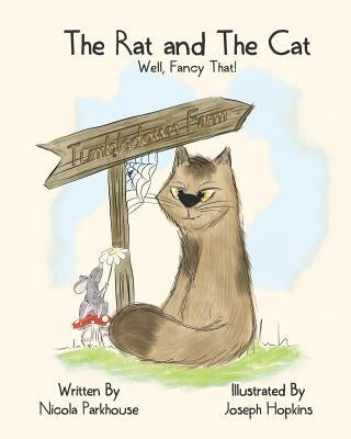 The Rat and The Cat, Well, Fancy That! by Hopkins, Joseph