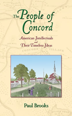 The People of Concord by Brooks, Paul