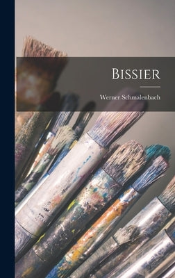 Bissier by Schmalenbach, Werner 1920-2010