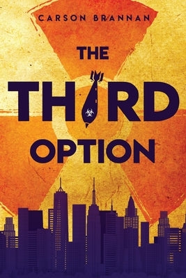 The Third Option by Brannan, Carson