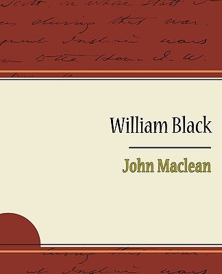 William Black by MacLean, John