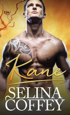 Kane: An Interracial Paranormal Shifter Romance (Hardback) by Coffey, Selina
