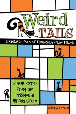 Weird Tails by Poyton, Robert