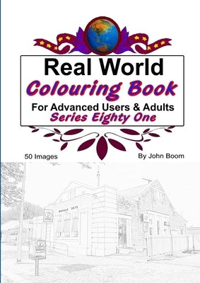 Real World Colouring Books Series 81 by Boom, John