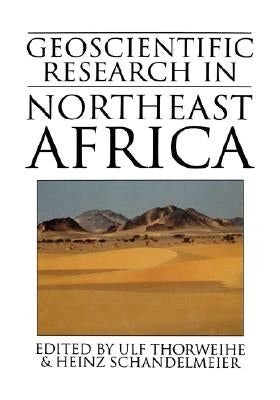 Geoscientific Research in Northeast Africa by Schandelmeier, Heinz