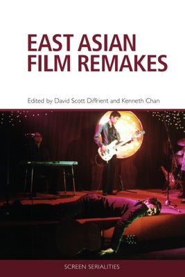 East Asian Film Remakes by Diffrient, David Scott