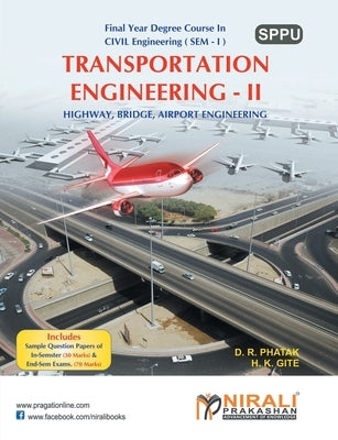 Transportation Engineering II by Gite, H. K.