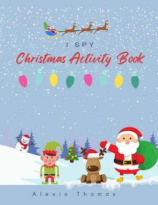 iSpy Merry Christmas Edition Activity Book by Thomas, Alexio