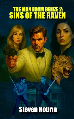 Sins of the Raven by Kobrin, Steven