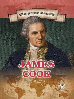 James Cook: European Explorer of Australia and the Hawaiian Islands by Meyer, Susan