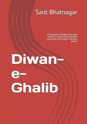 Diwan-e- Ghalib by Bhatnagar, Sant K.
