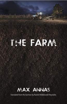 The Farm by Annas, Max