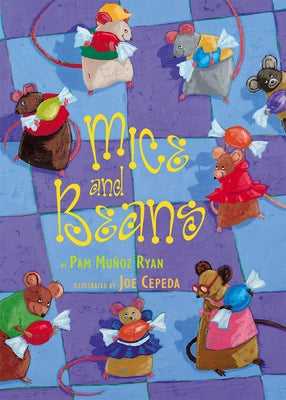 Mice and Beans by Ryan, Pam Muñoz