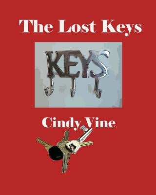 The Lost Keys by Vine, Cindy