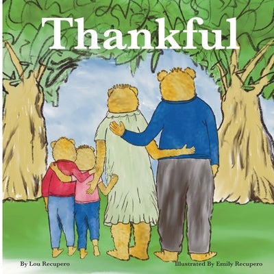 Thankful by Recupero, Lou