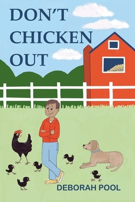 Don't Chicken Out: Mason's 4-H Adventures by Gifford, Claudia