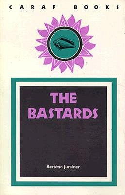 The Bastards by Juminer, Bertne